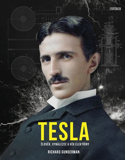 Gunderman Richard: Tesla Gunderman Richard: Tesla
