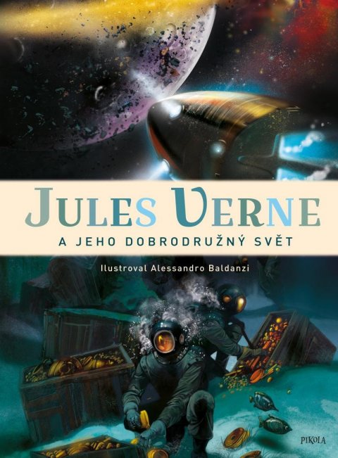 neuveden: Jules Verne a jeho dobrodružný svět