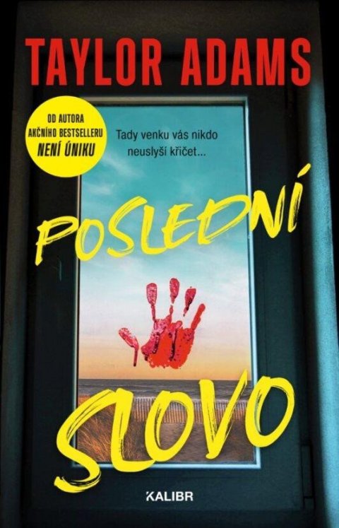 Adams Taylor: Poslední slovo Adams Taylor: Poslední slovo