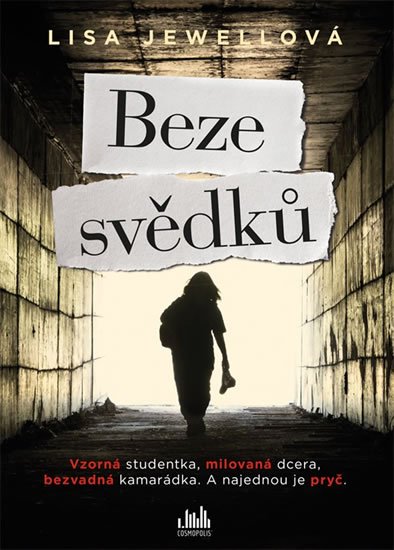 Jewellová Lisa: Beze svědků