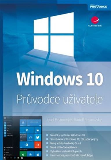 Pecinovský Josef: Windows 10 - Průvodce uživatele