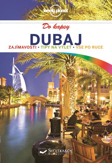 neuveden: Dubaj do kapsy - Lonely Planet