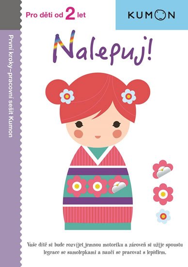 Karakida Toshihiko: Nalepuj! - Pro děti od 2 let Karakida Toshihiko: Nalepuj! - Pro děti od 2 let