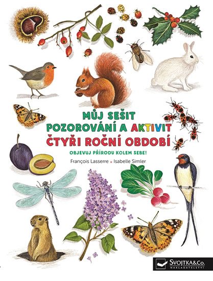Lasserre Francois: Můj sešit čtyř ročních období