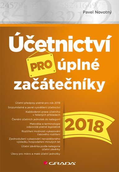 Novotný Pavel: Účetnictví pro úplné začátečníky 2018