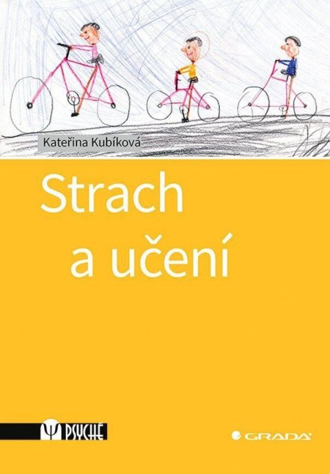 Kubíková Kateřina: Strach a učení