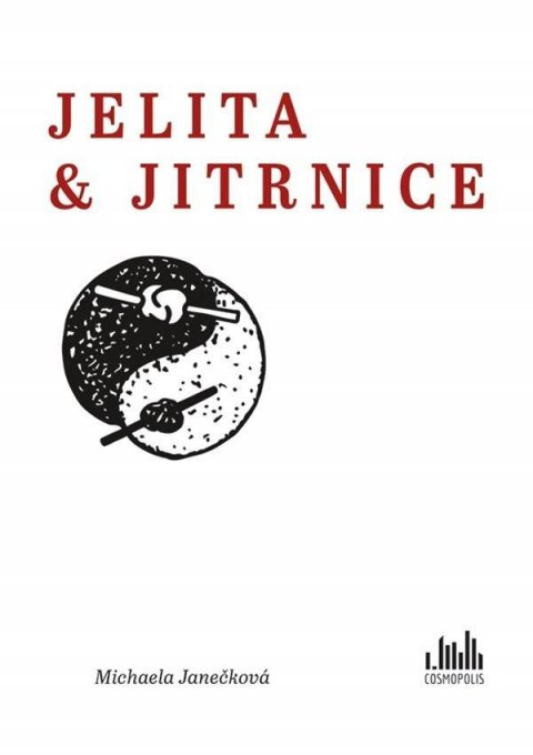 Janečková Michaela: Jelita & jitrnice Janečková Michaela: Jelita & jitrnice