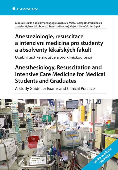 : Anesteziologie, resuscitace a intenzivní medicína pro studenty a absolventy