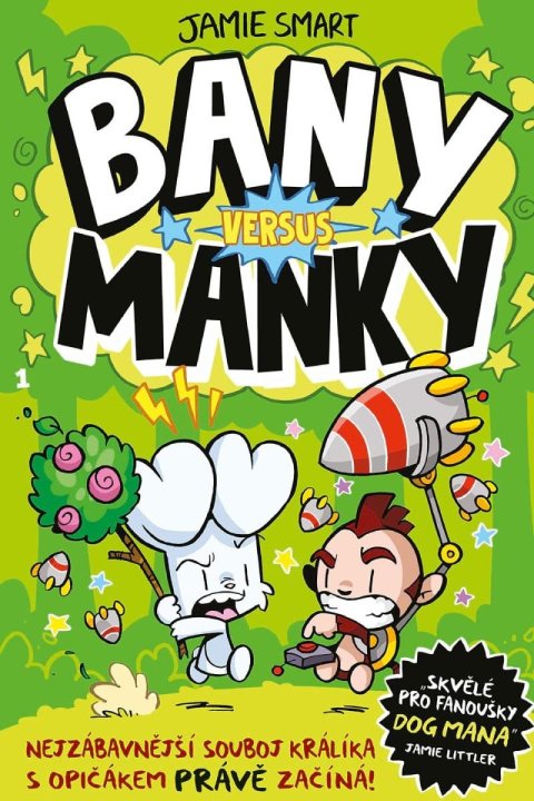 Smart Jamie: Bany versus Manky