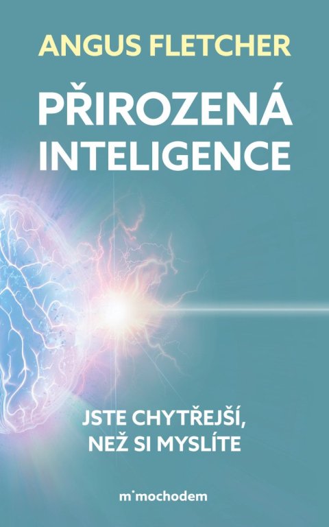 Fletcher Angus: Přirozená inteligence