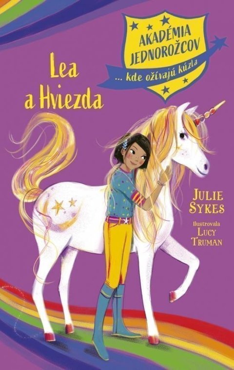 Sykesová Julie: Akadémia jednorožcov 3: Lea a Hviezda (slovensky)