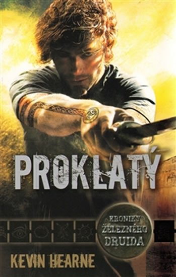 Hearne Kevin: Proklatý - Kroniky železného druida 2