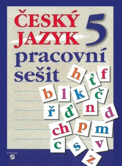 Borejová Stanislava: Český jazyk 5 - pracovní sešit