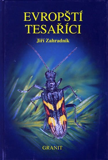 Zahradník Jiří: Evropští tesaříci