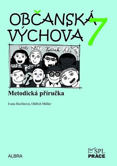 Müller Oldřich: Občanská výchova 7.ročník ZŠ - metodická příručka