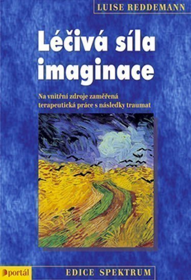 Reddemann Luise: Léčivá síla imaginace