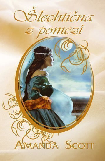 Scott Amanda: Šlechtična z pomezí