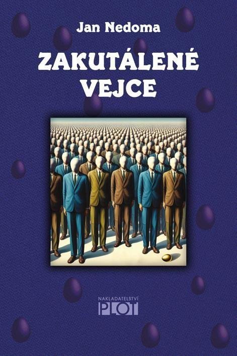 Nedoma Jan: Zakutálené vejce