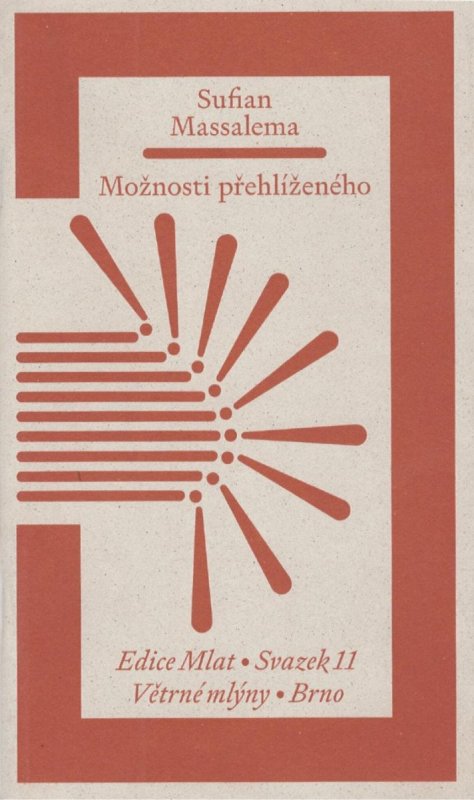 Massalema Sufian: Možnosti přehlíženého
