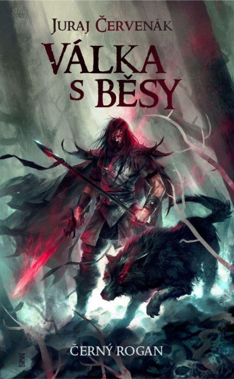 Červenák Juraj: Válka s běsy Červenák Juraj: Válka s běsy