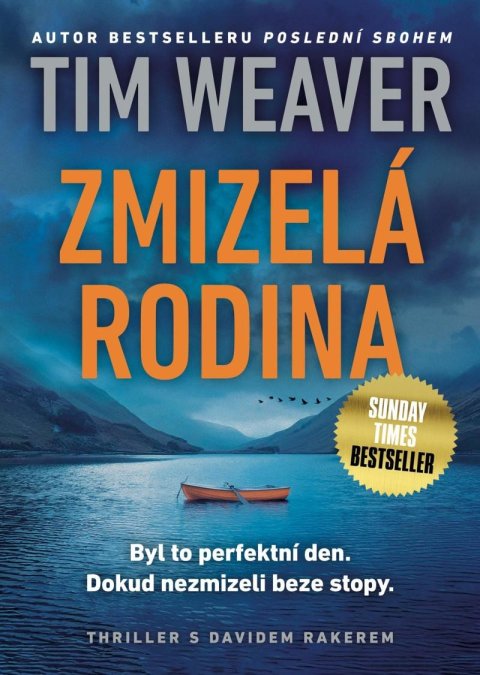 Weaver Tim: Zmizelá rodina Weaver Tim: Zmizelá rodina