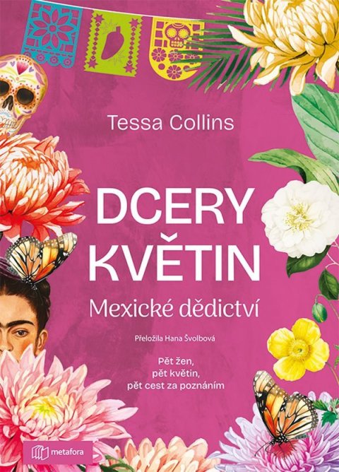 Collins Tessa: Dcery květin - Mexické dědictví