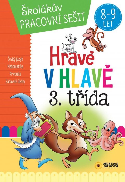 neuveden: Hravě v hlavě 3. třída Český jazyk, Matematika, Prvouka, Zábavné úkoly 8-9 