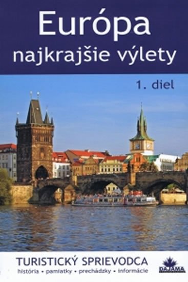 neuveden: Európa - najkrajšie výlety, 1 diel neuveden: Európa - najkrajšie výlety, 1 diel