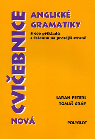 Peters Sarah, Gráf Tomáš: Cvičebnice anglické gramatiky