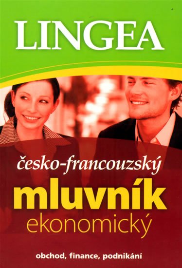 neuveden: Česko-francouzský mluvník ekonomický neuveden: Česko-francouzský mluvník ekonomický