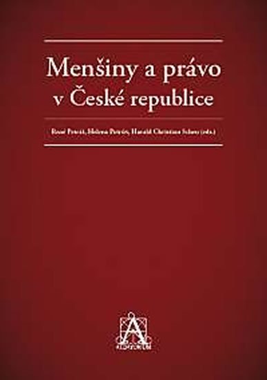 Petráš René: Menšiny a právo v České republice Petráš René: Menšiny a právo v České republice