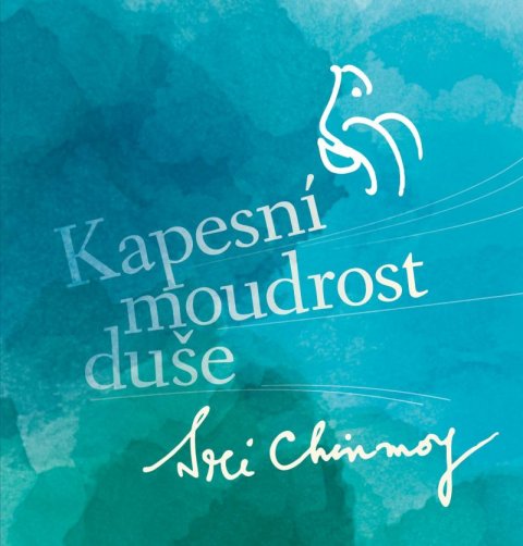 Chinmoy Sri: Kapesní moudrost duše