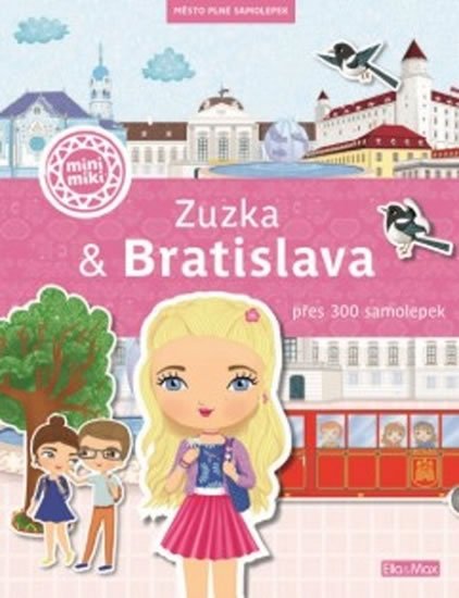 neuveden: Zuzka & Bratislava - Město plné samolepek