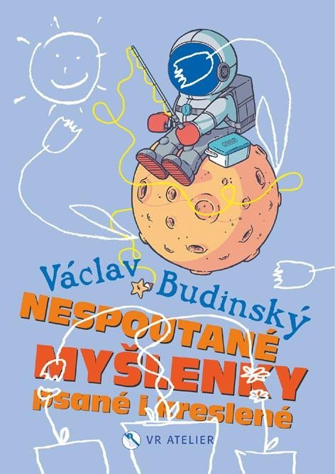 Budinský Václav: Nespoutané myšlenky psané i kreslené