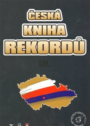 Rafaj Luboš: Česká kniha rekordů 3