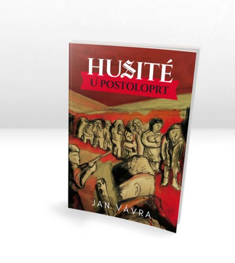 Vávra Jan: Husité u Postoloprt Vávra Jan: Husité u Postoloprt