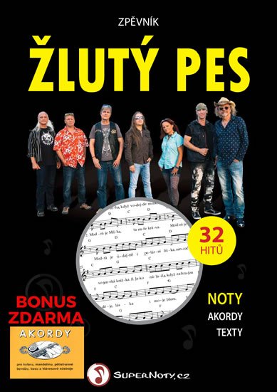 Žlutý pes: Zpěvník Žlutý pes - Noty, akordy, texty