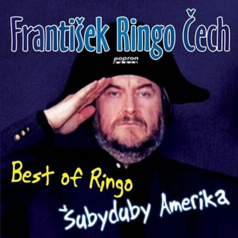 neuveden: František Ringo Čech - Best Of Ringo - Šubyduby Amerika - CD