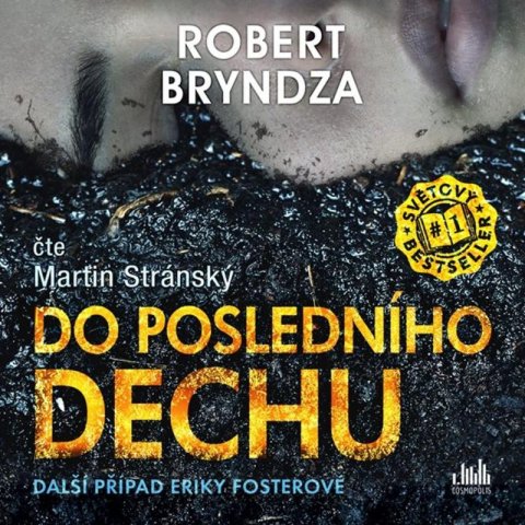 Bryndza Robert: Do posledního dechu - CDmp3 (Čte Martin Stránský)