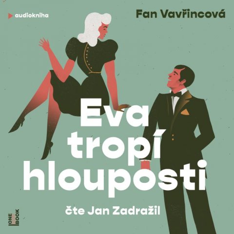 Vavřincová Fan: Eva tropí hlouposti - CDmp3 (Čte Jan Zadražil)
