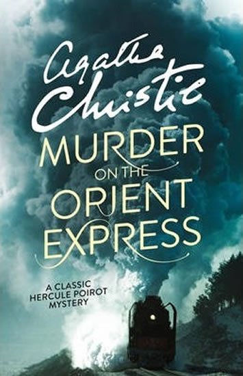 Christie Agatha: Murder on the Orient Express