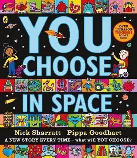 Goodhart Pippa: You Choose in Space