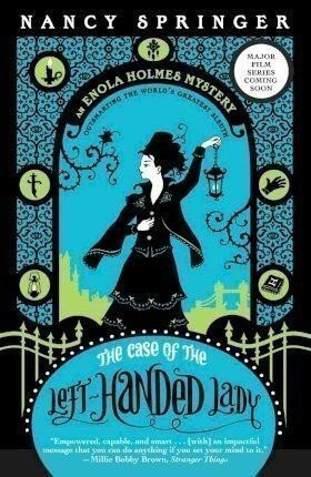 Springerová Nancy: Enola Holmes 2: The Case of the Left-Handed Lady