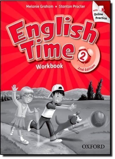 Graham Melanie: English Time 2 Workbook with Online Practice (2nd)