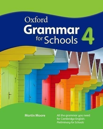 Moore Martin: Oxford Grammar for Schools 4 Student´s Book with DVD-ROM
