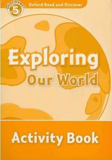 Martin Jacqueline: Oxford Read and Discover Level 5 Exploring Our World Activity Book