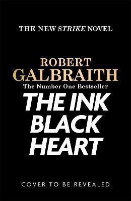 Galbraith Robert: The Ink Black Heart