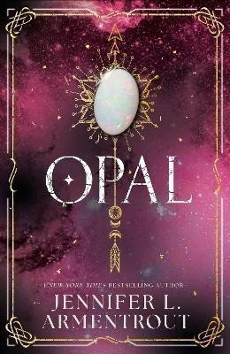 Armentrout Jennifer L.: Opal (Lux - Book Three)