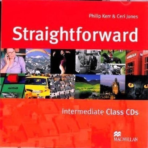 Kerr Philip: Straightforward Intermediate: Class Audio CDs