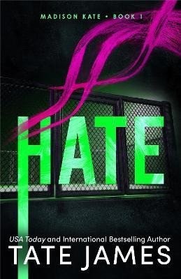 James Tate: Hate